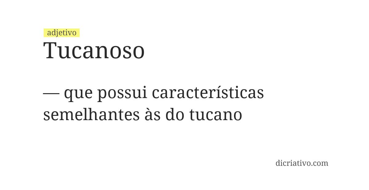 Significado de tucanoso