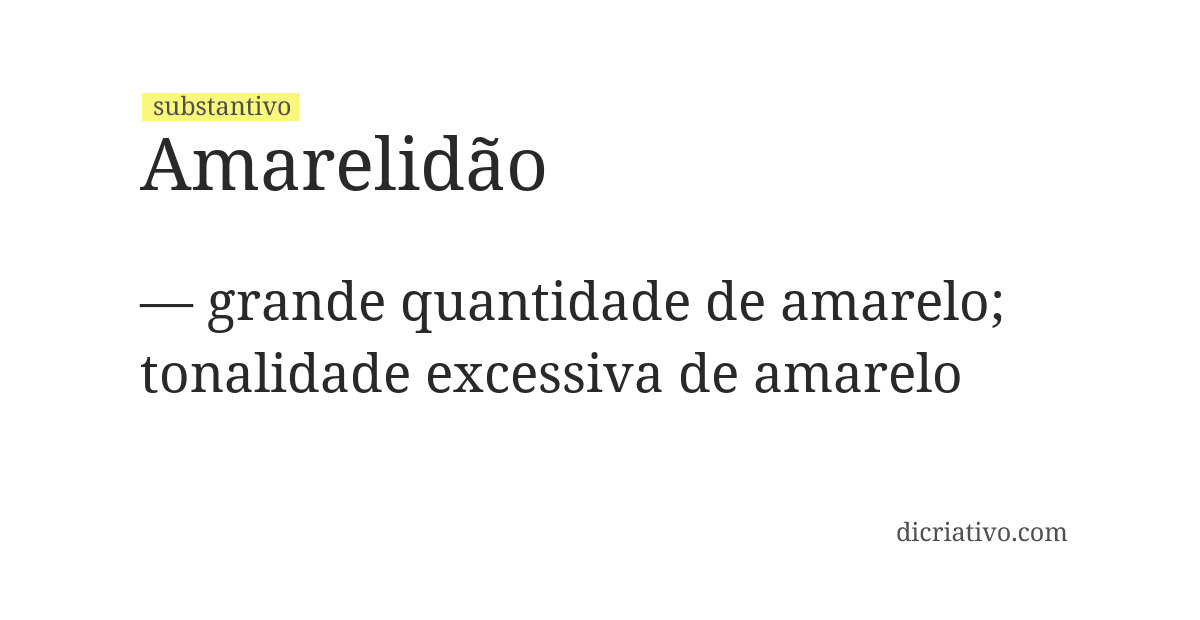 Significado de amarelidão