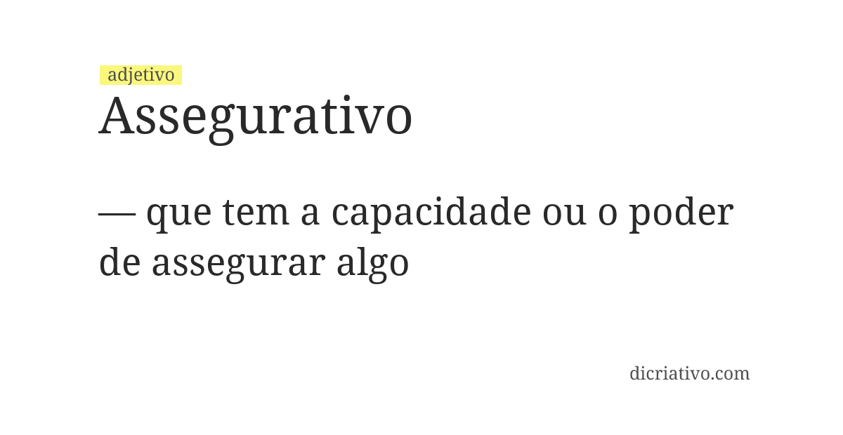 Significado de assegurativo