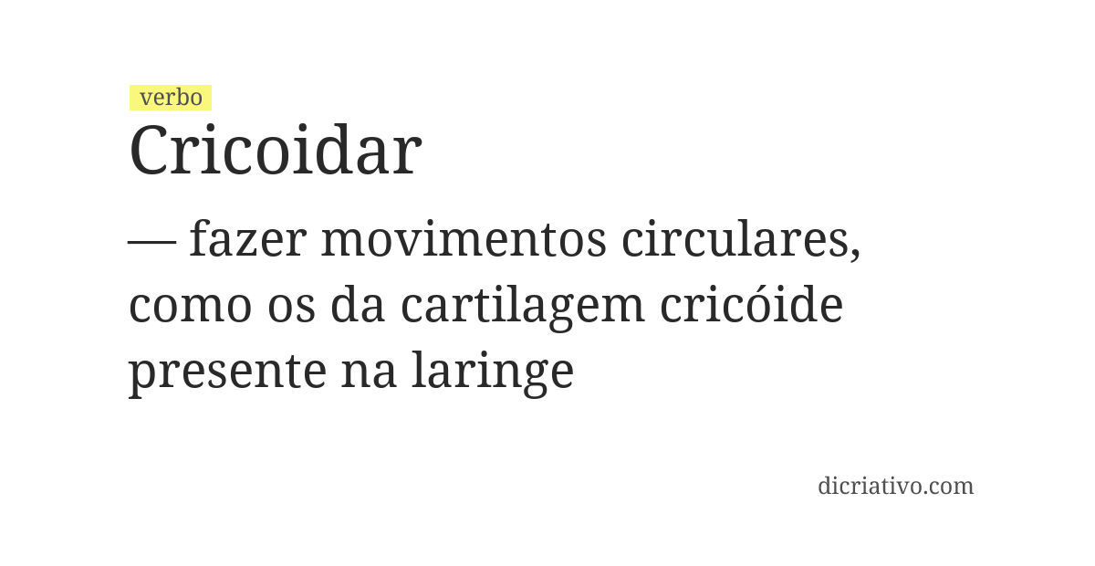 Significado de cricoidar