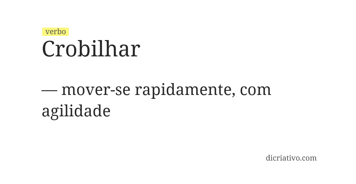 Significado de crobilhar