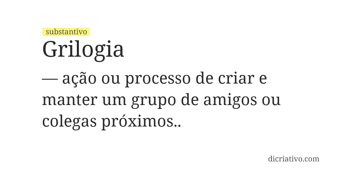 Significado de grilogia