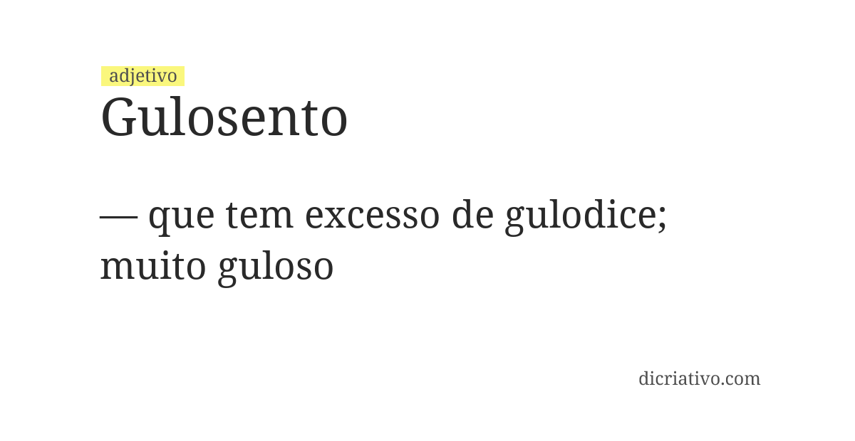 Significado de gulosento