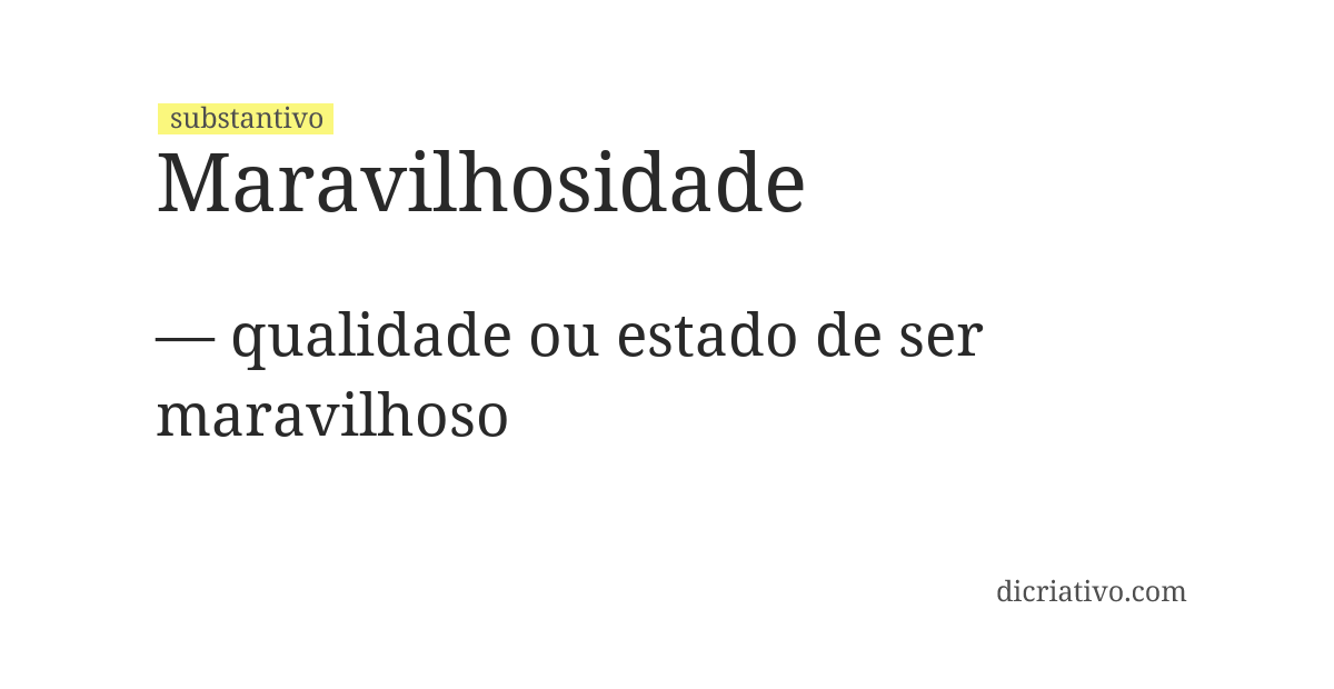 Significado de maravilhosidade