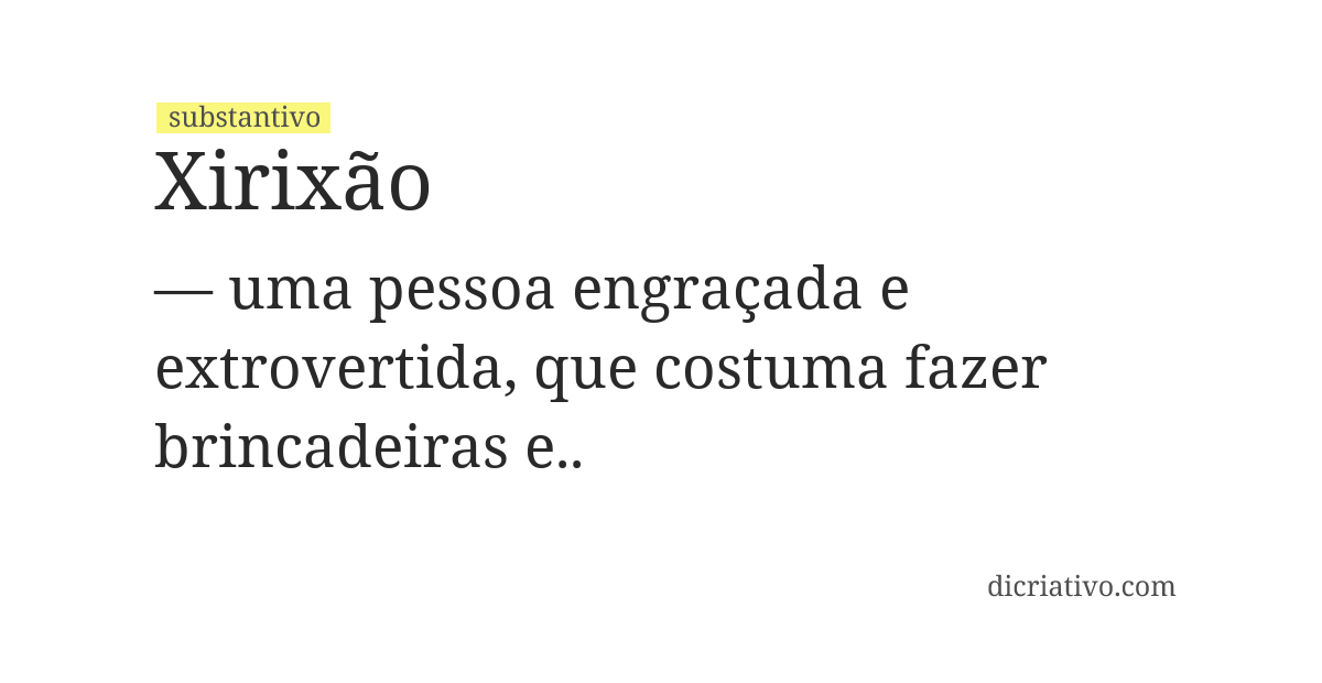 Significado de xirixão