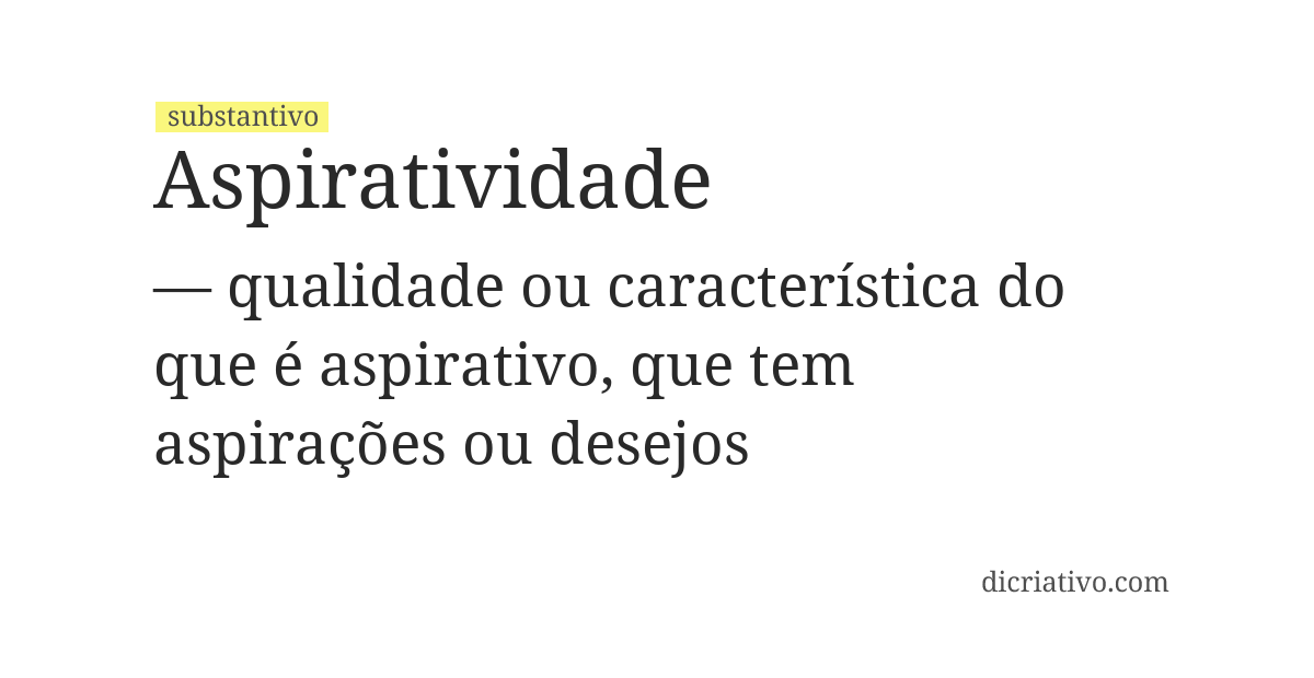 Significado de aspiratividade
