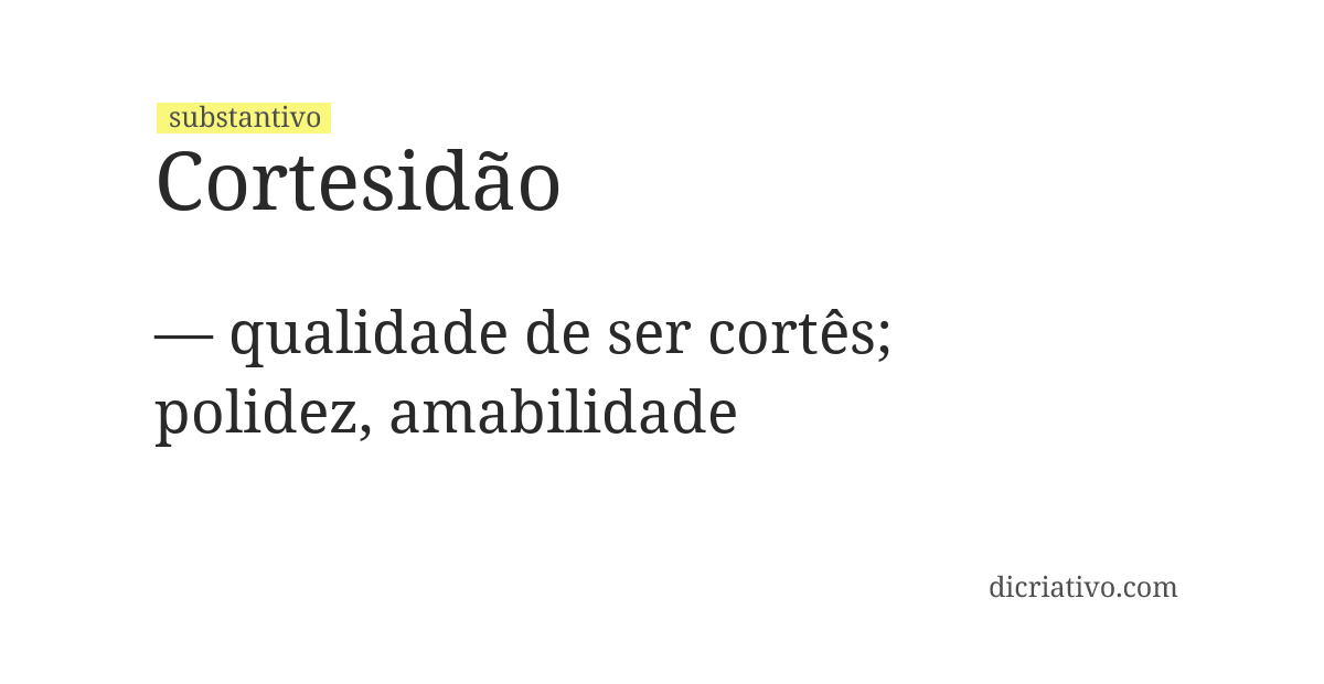 Significado de cortesidão
