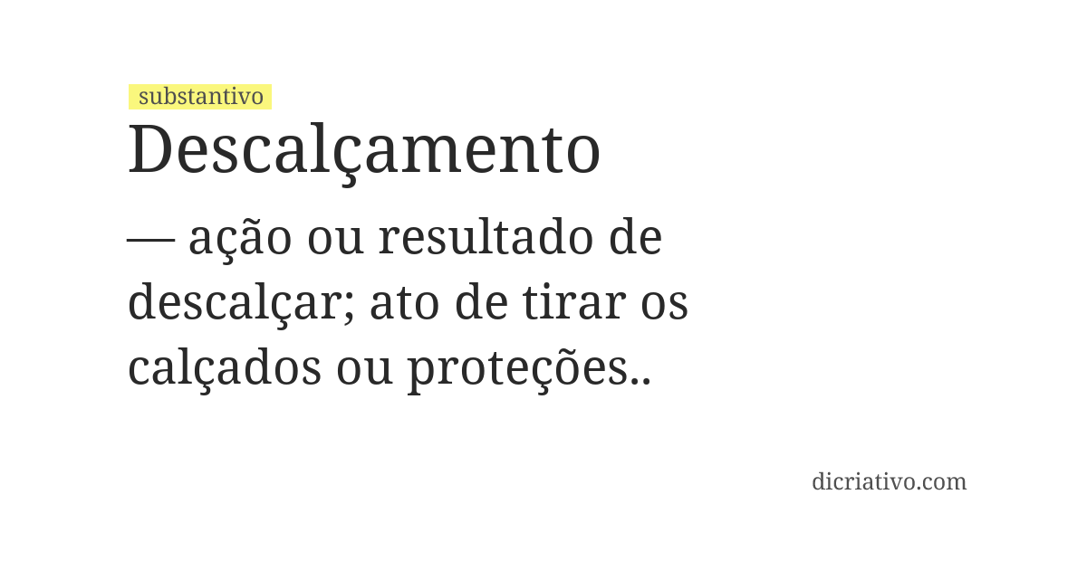 Significado de descalçamento