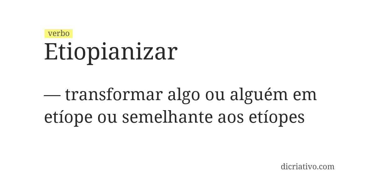 Significado de etiopianizar