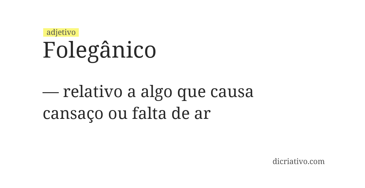 Significado de folegânico