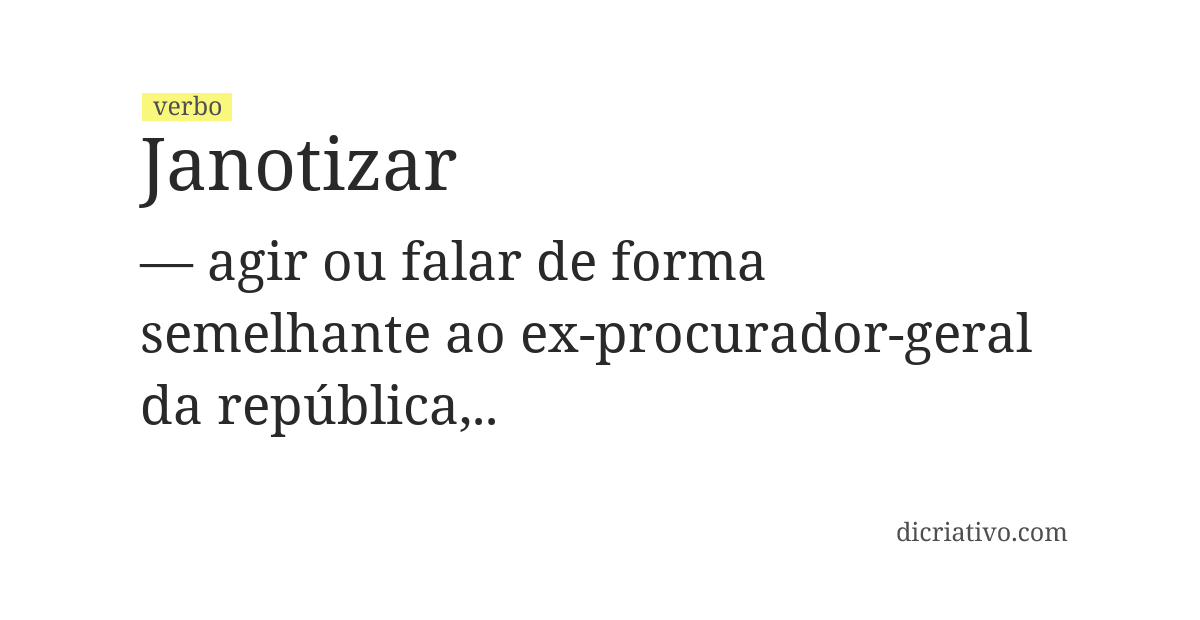 Significado de janotizar