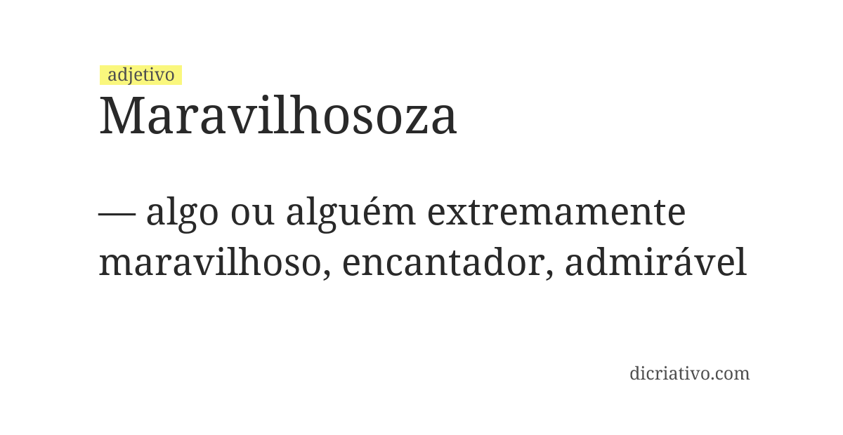 Significado de maravilhosoza
