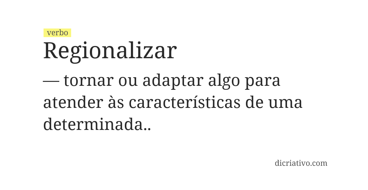 Significado de regionalizar