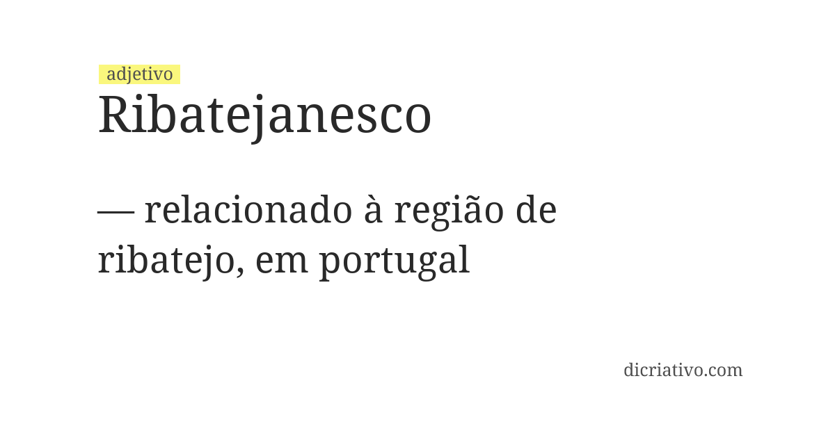 Significado de ribatejanesco