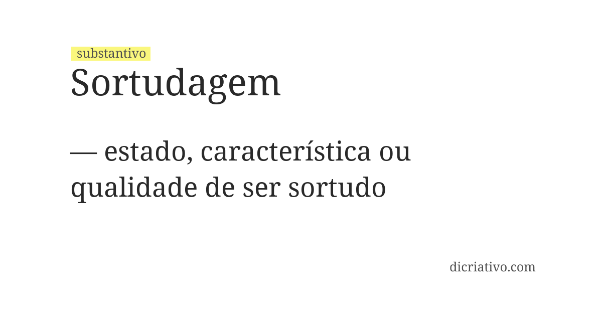 Significado de sortudagem