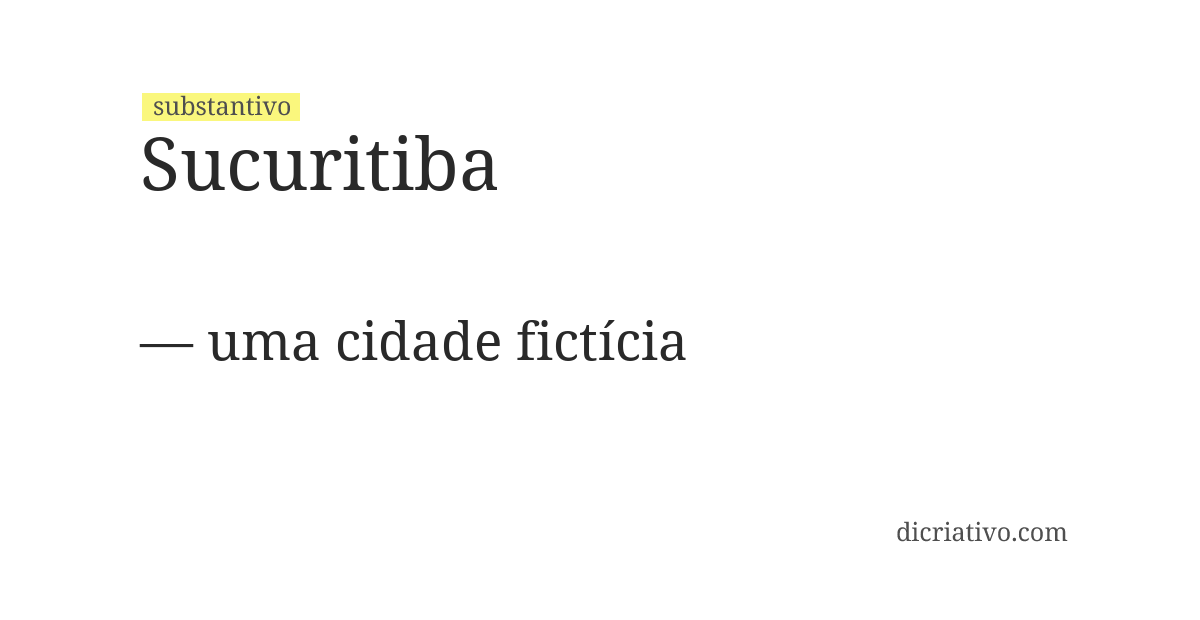Significado de sucuritiba