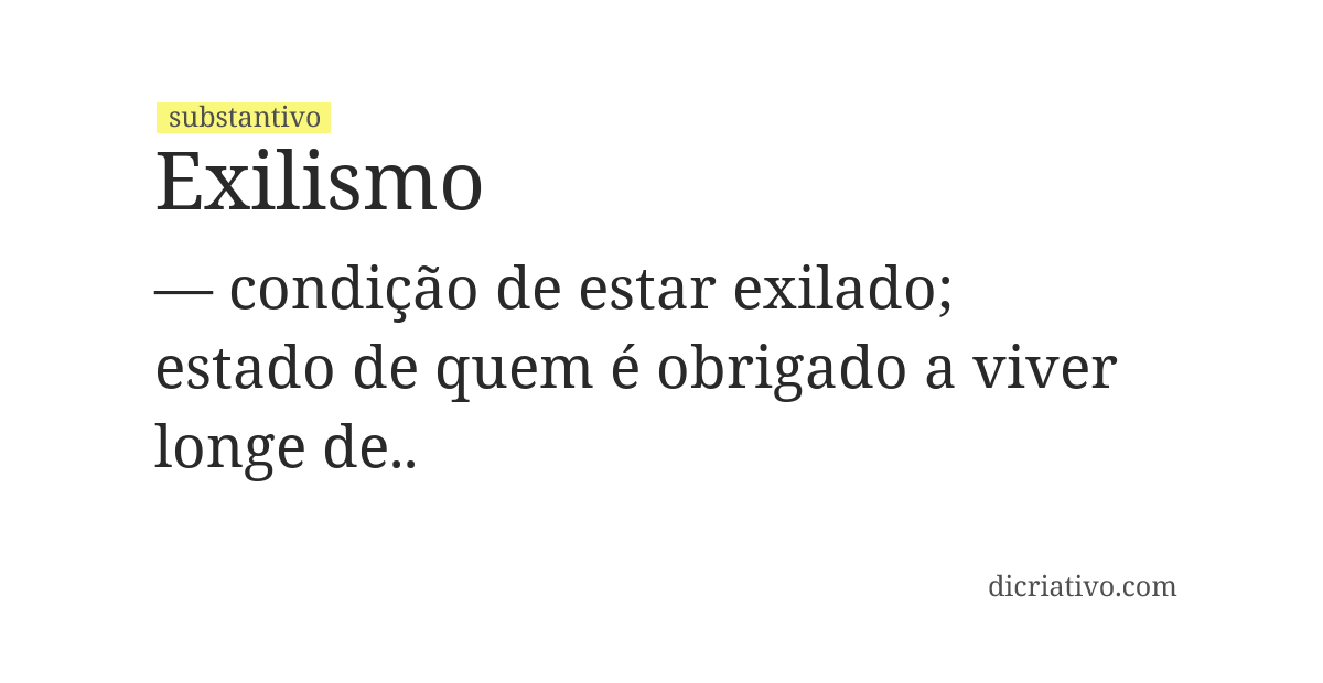 Significado de exilismo