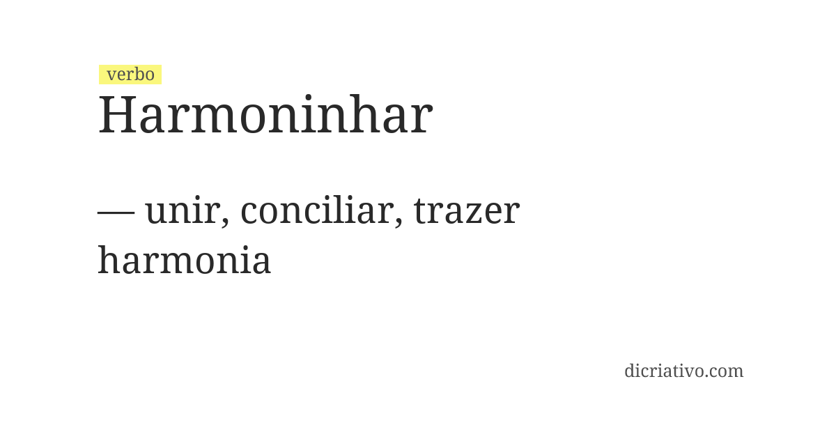Significado de harmoninhar