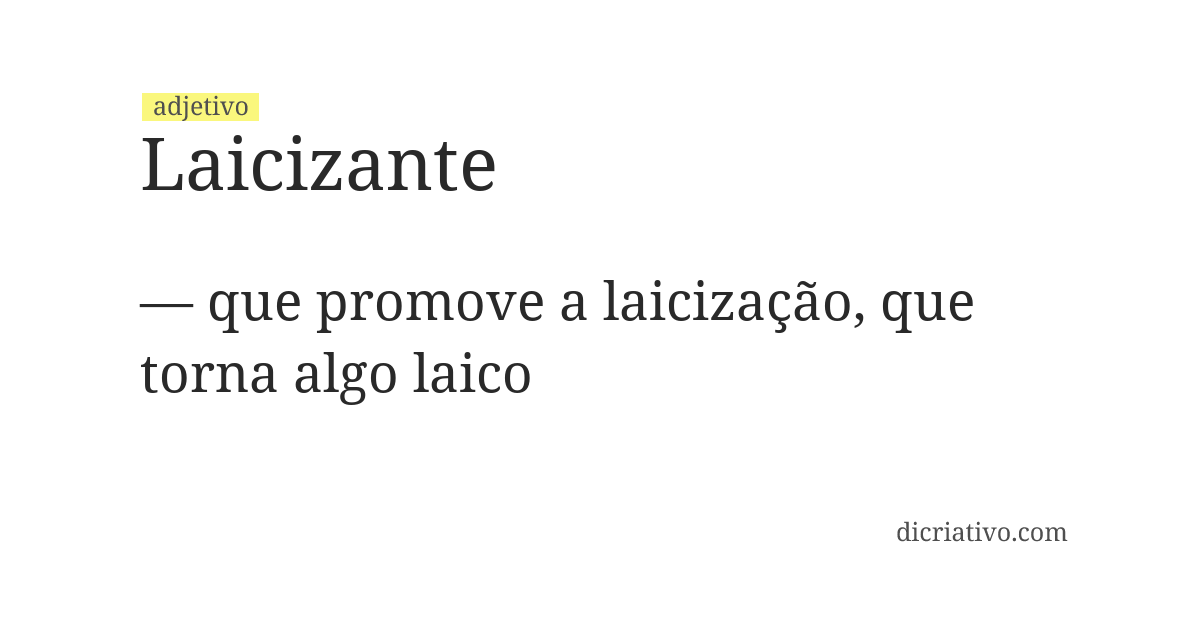 Significado de laicizante