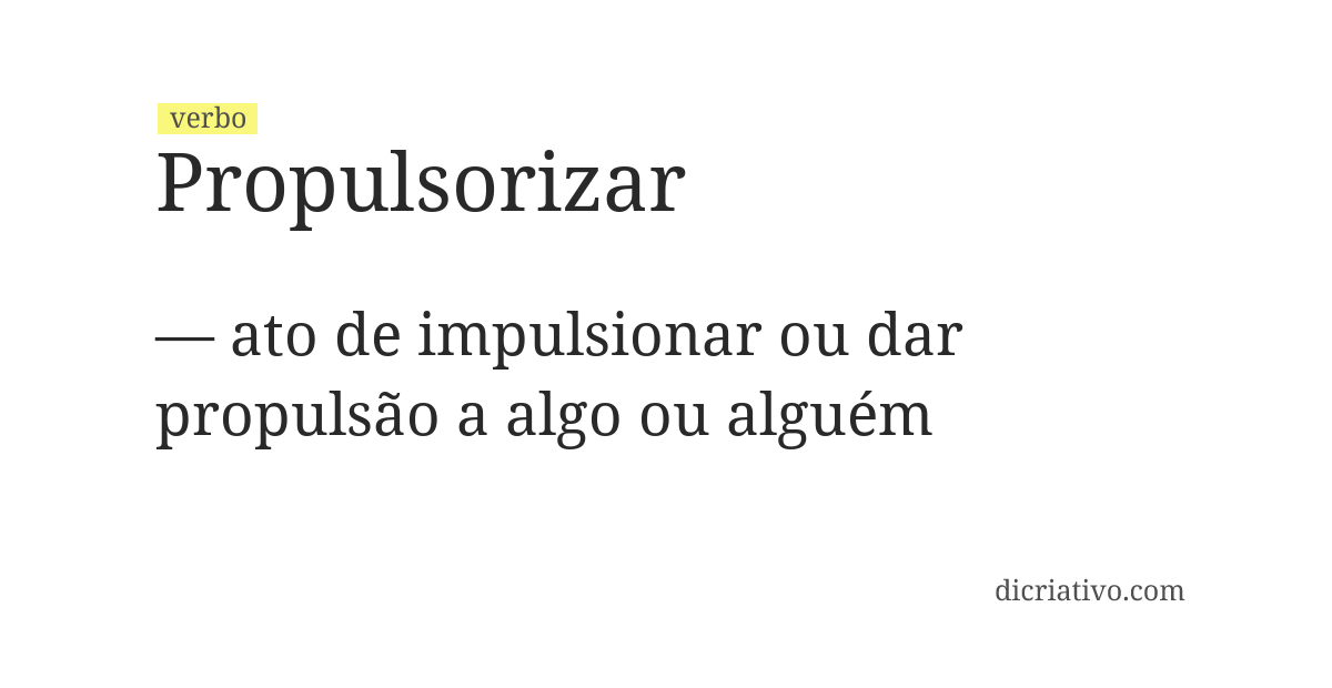 Significado de propulsorizar