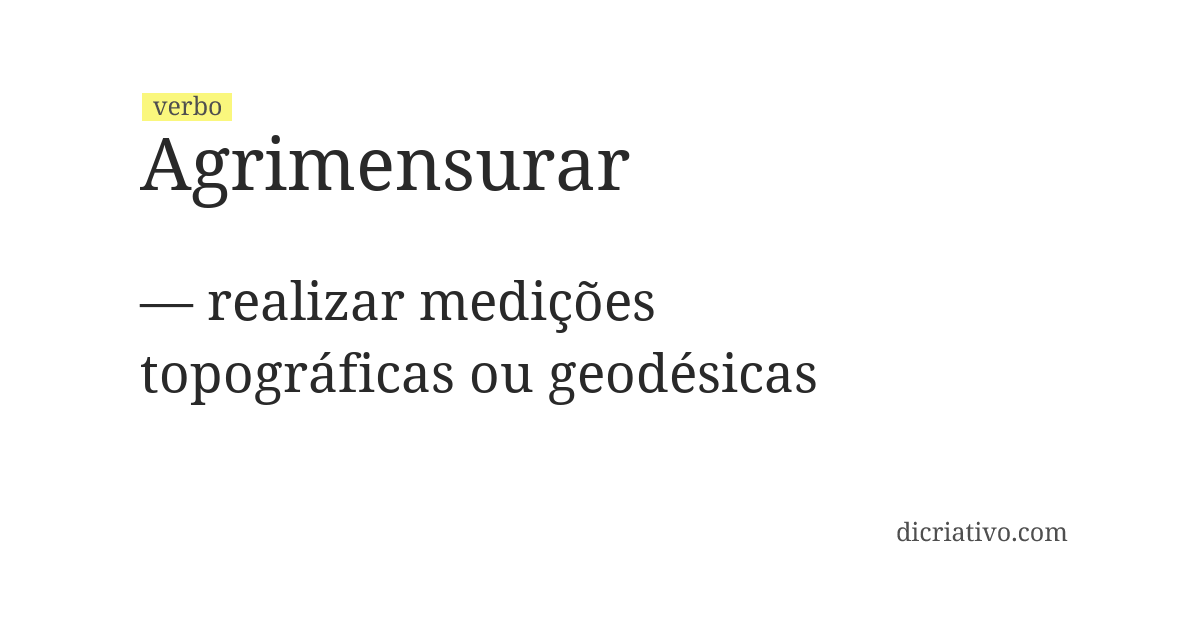 Significado de agrimensurar