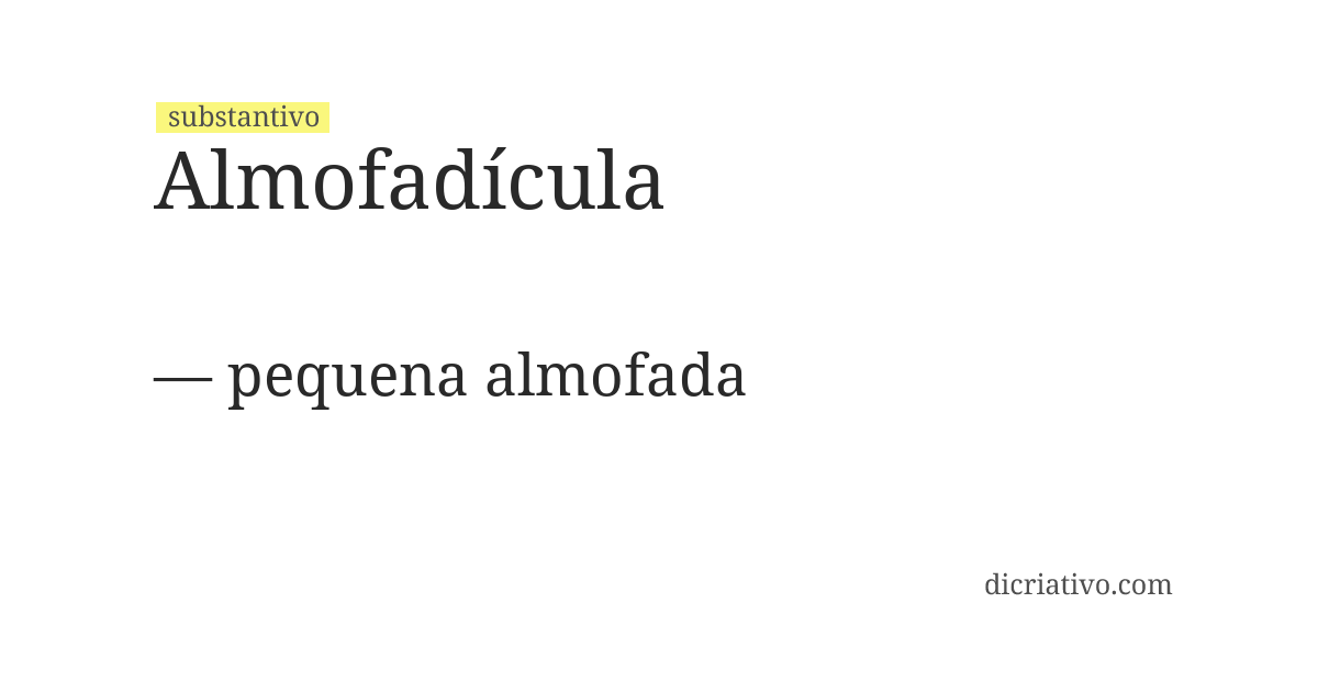 Significado de almofadícula