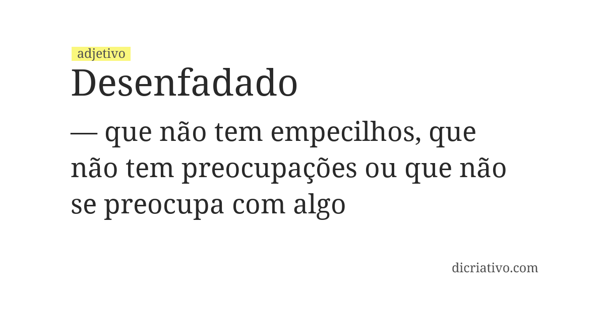 Significado de desenfadado