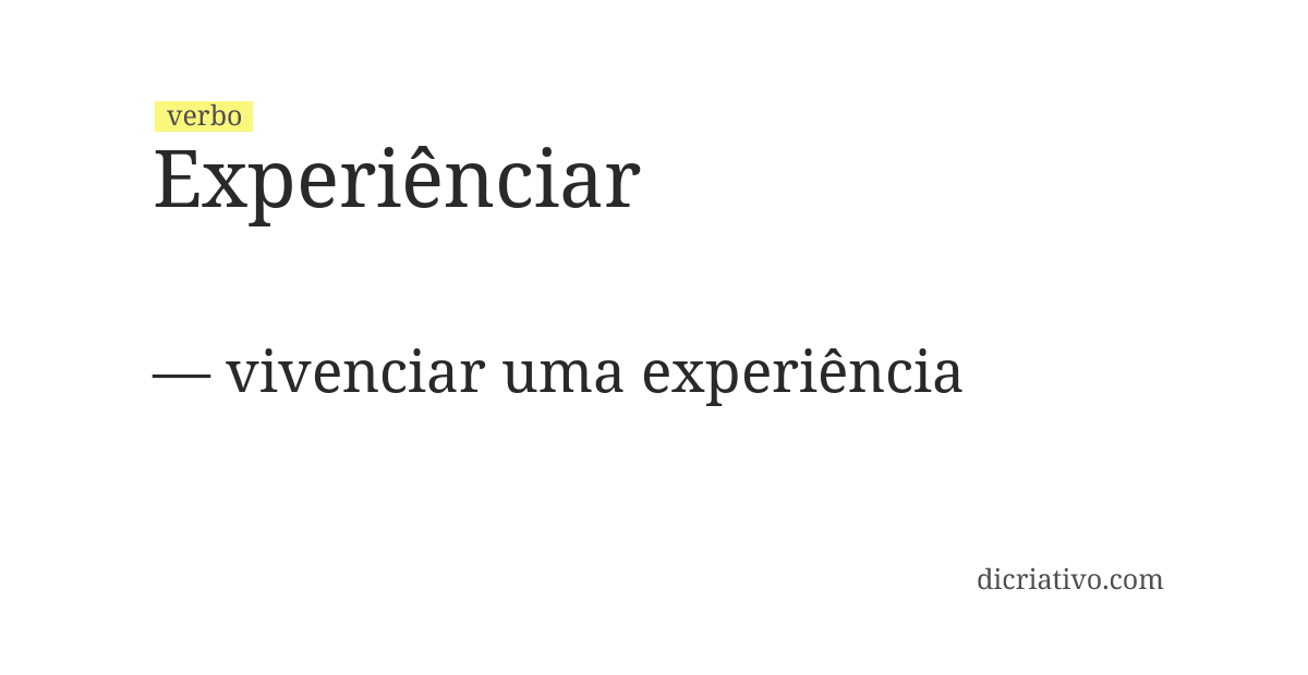 Significado de experiênciar