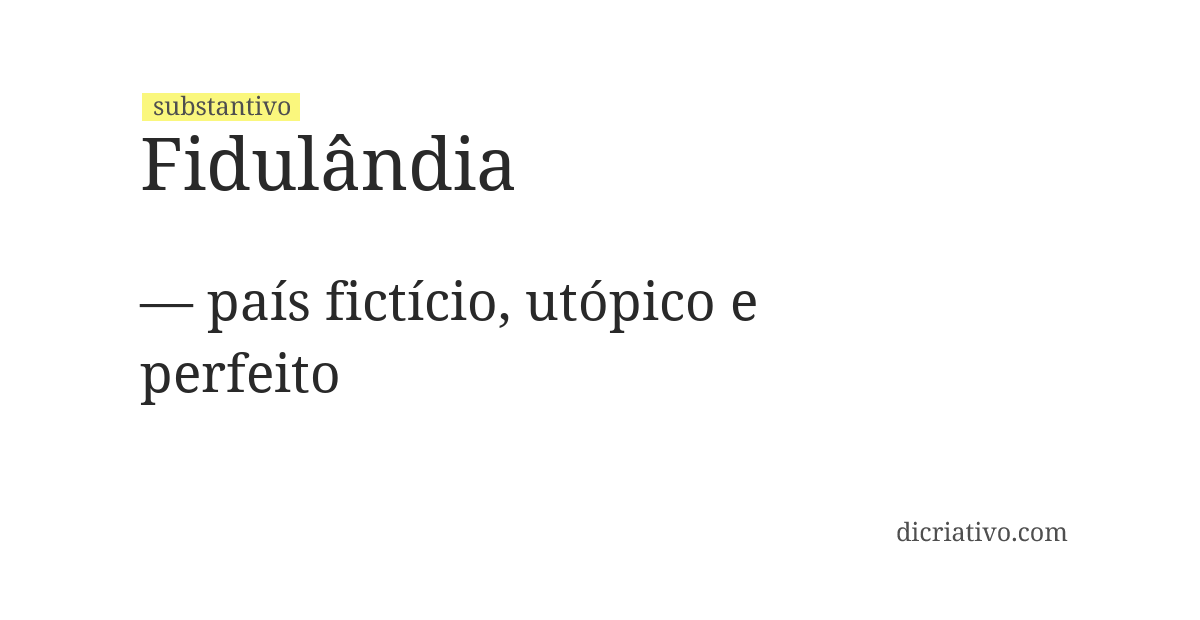 Significado de fidulândia