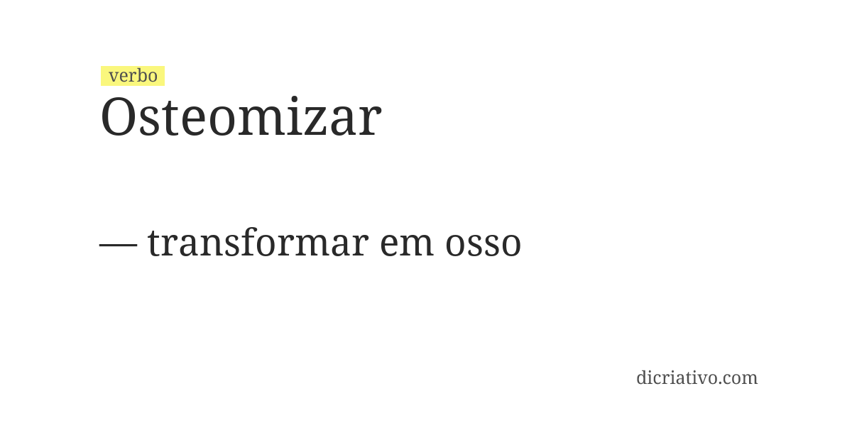 Significado de osteomizar