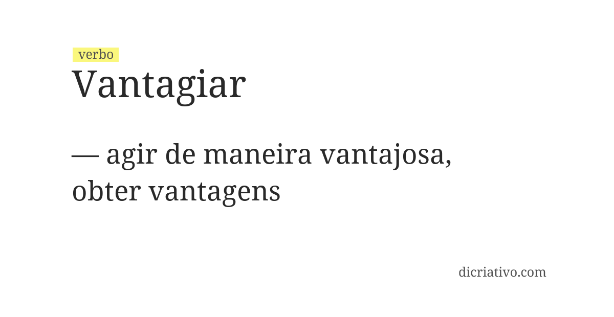 Significado de vantagiar