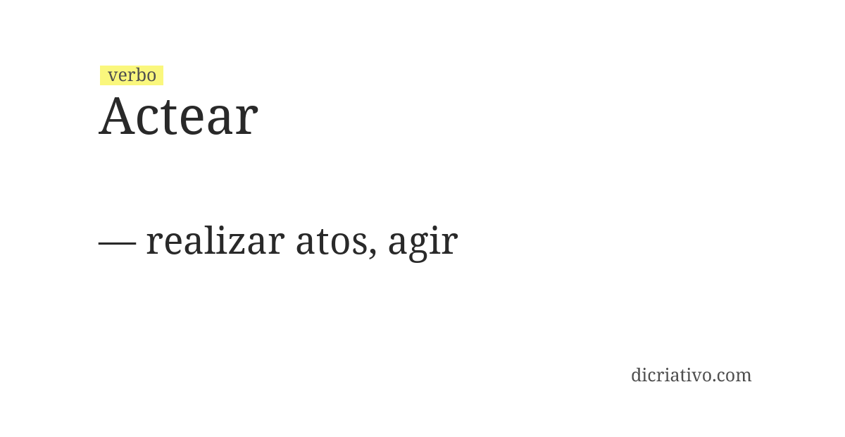 Significado de actear