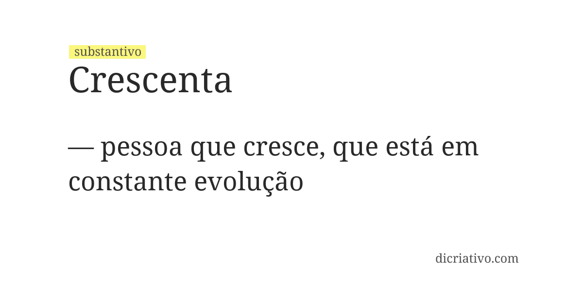 Significado de crescenta