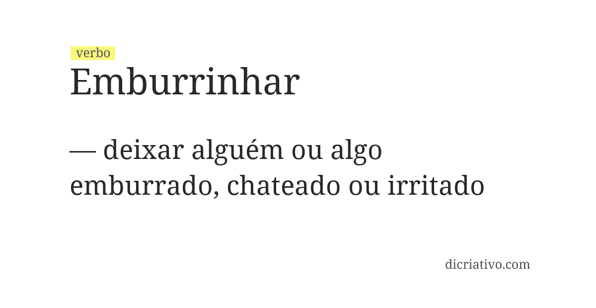 Significado de emburrinhar