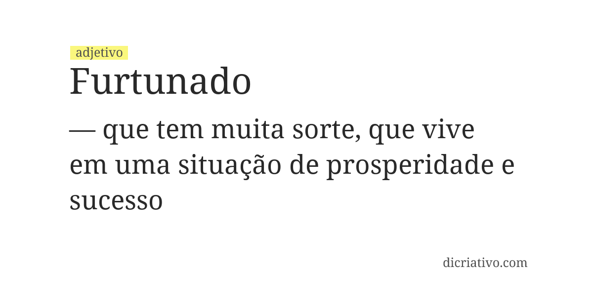 Significado de furtunado