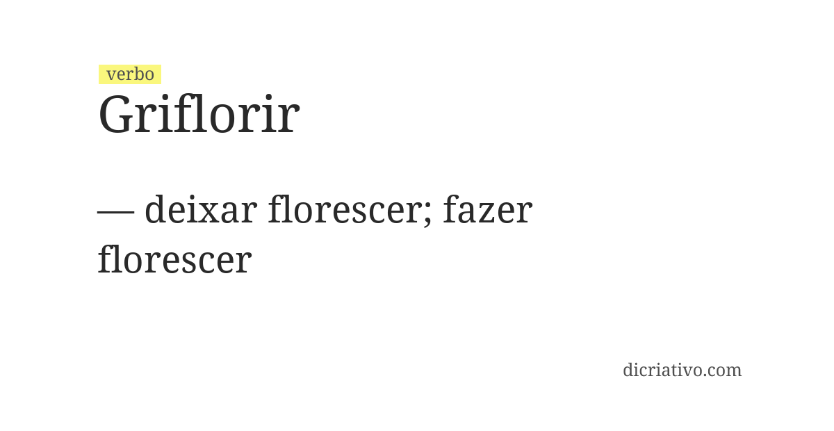Significado de griflorir