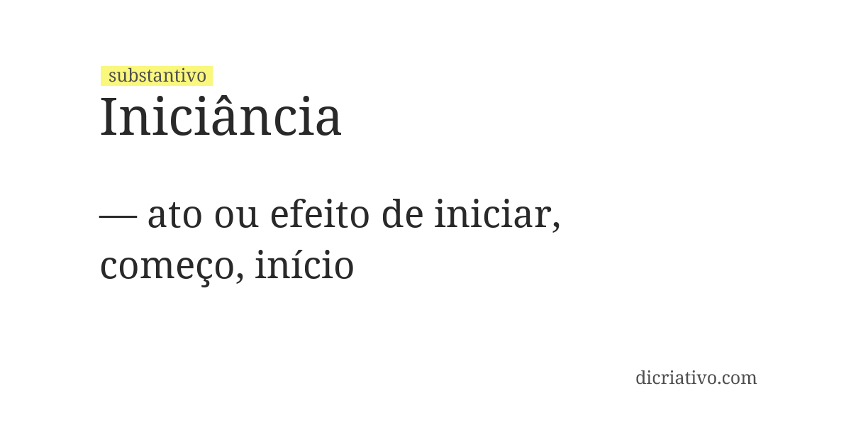 Significado de iniciância
