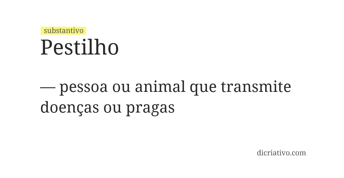 Significado de pestilho