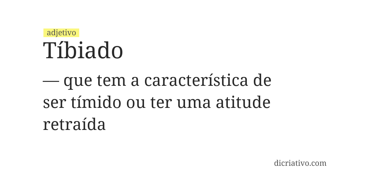 Significado de tíbiado