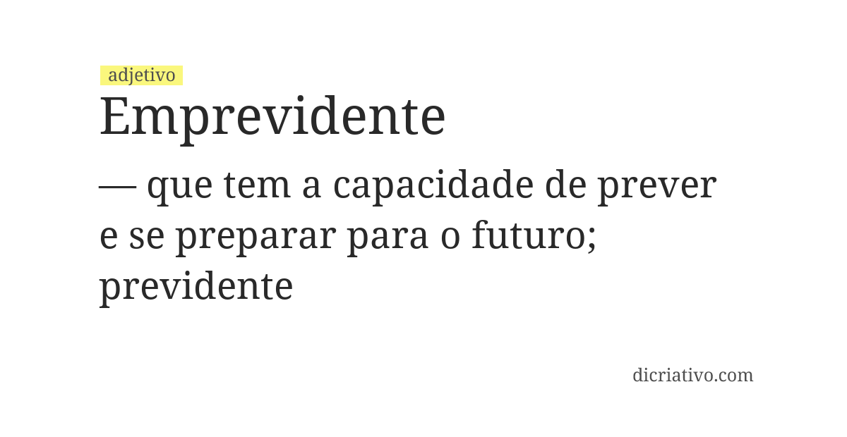 Significado de emprevidente