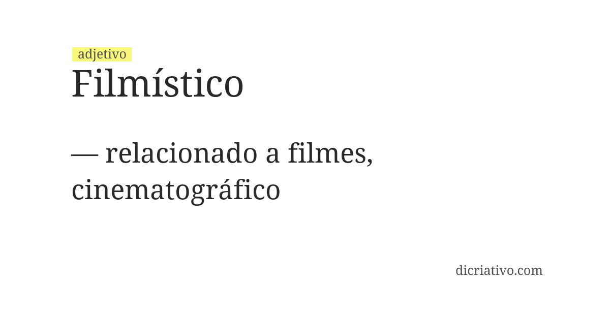 Significado de filmístico