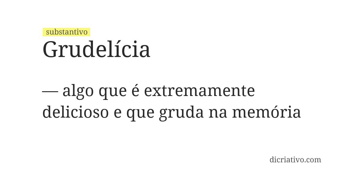 Significado de grudelícia