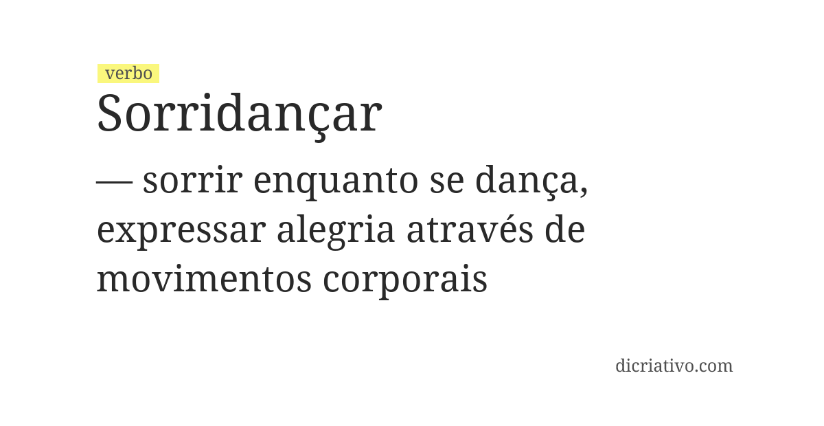 Significado de sorridançar