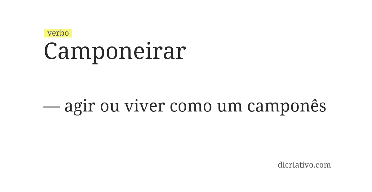 Significado de camponeirar