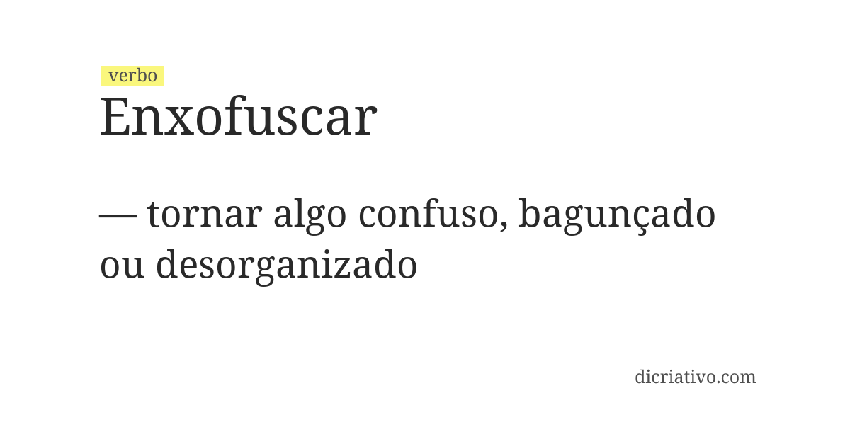 Significado de enxofuscar
