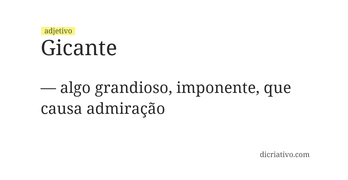 Significado de gicante