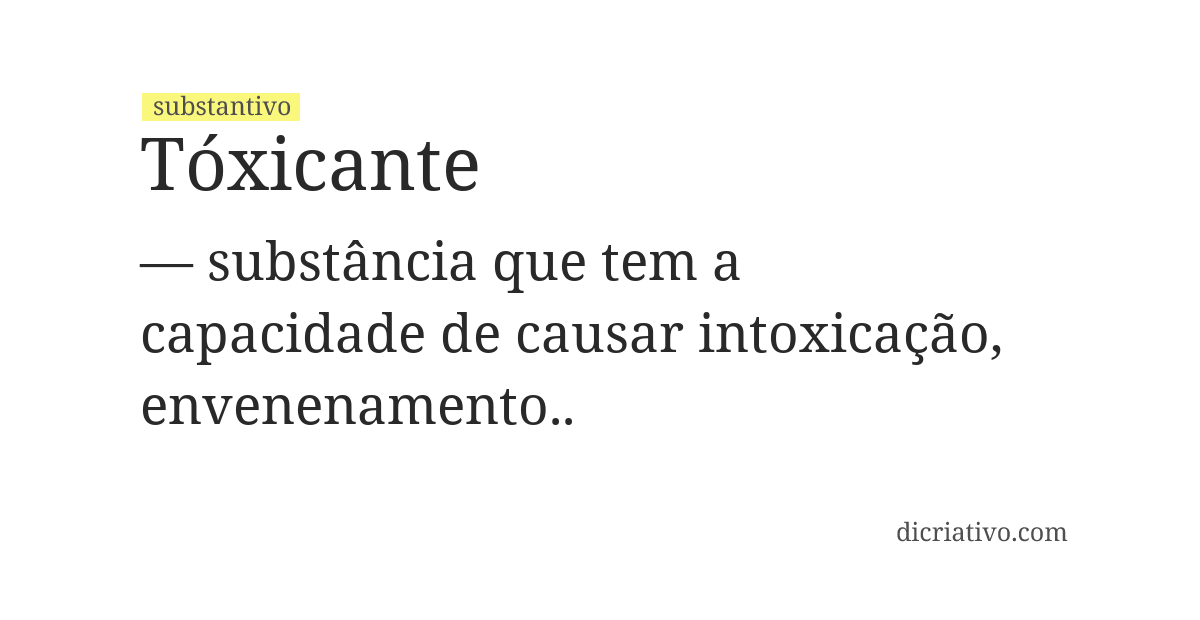 Significado de tóxicante