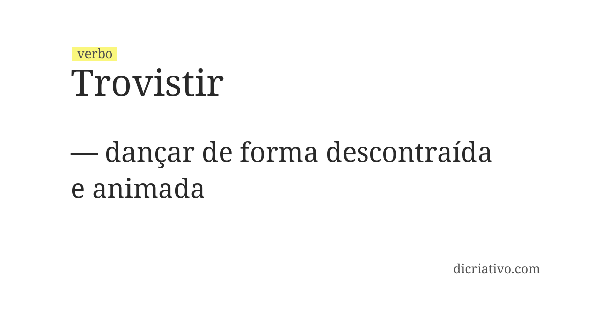 Significado de trovistir
