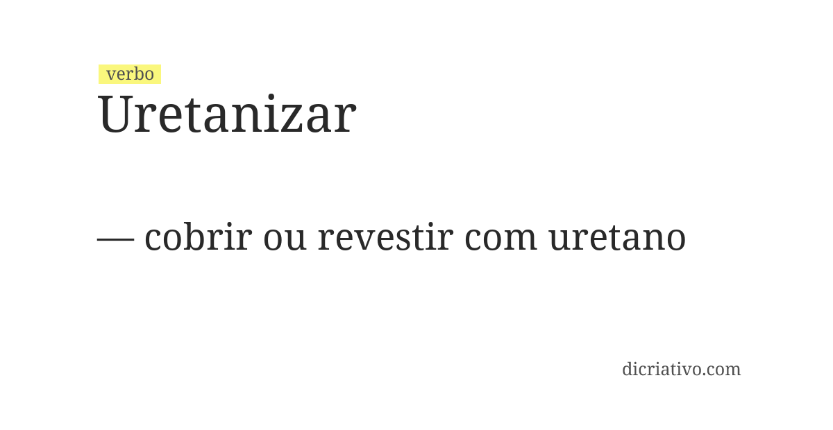 Significado de uretanizar
