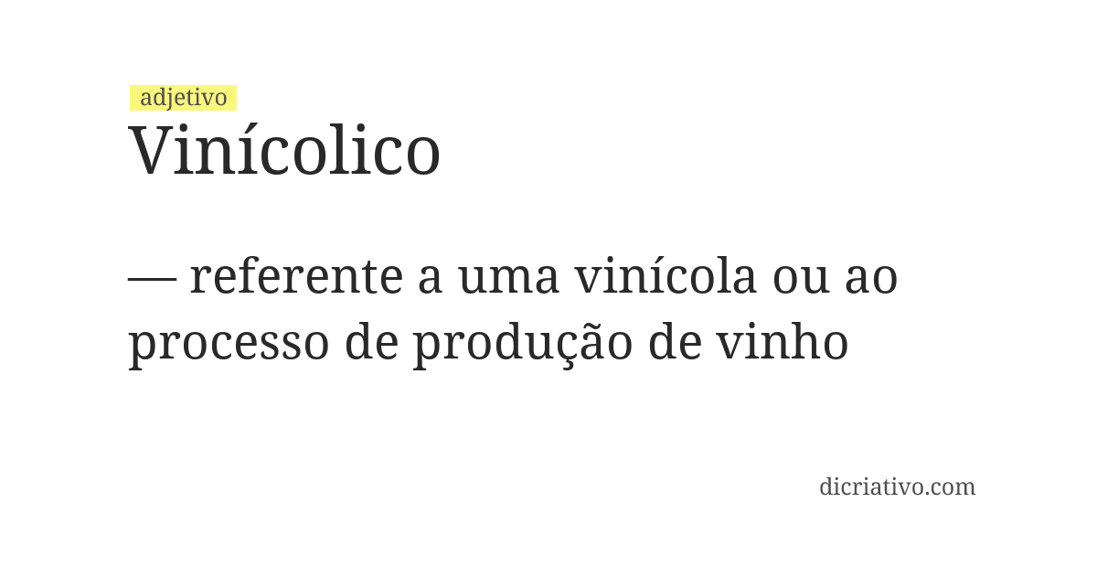 Significado de vinícolico